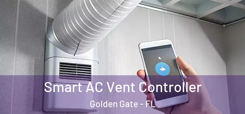  Smart AC Vent Controller Golden Gate - FL